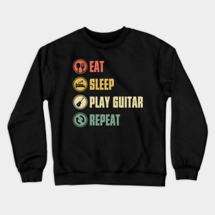 Eat Sleep Play Guitar Repeat Crewneck Sweatshirt